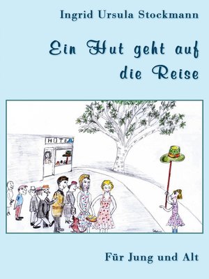 cover image of Ein Hut geht auf die Reise